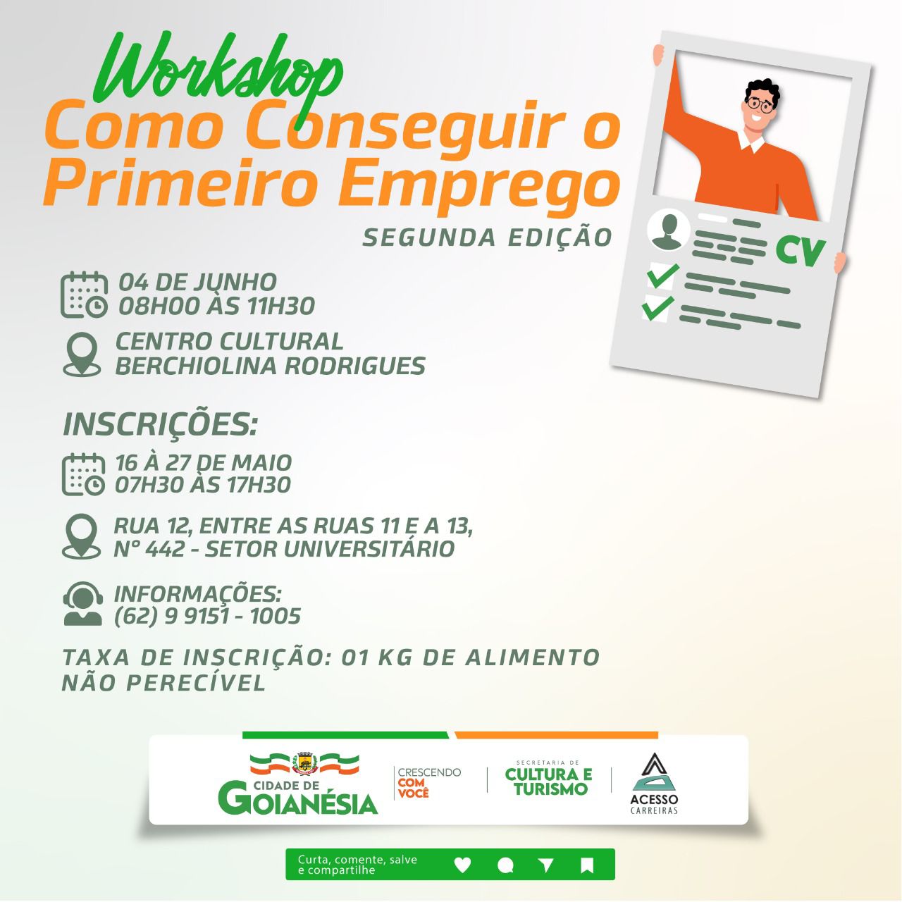 2° edição do WorkShop “Como Conseguir o Primeiro Emprego”