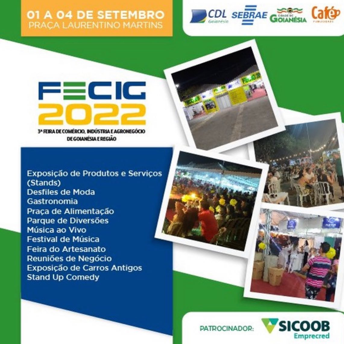 3° Feira de Negócios, Indústria, Comércio e Agronegócios de Goianésia e região – FECIG 2022