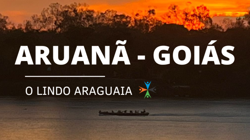 O Lindo Araguaia  | Veja agora